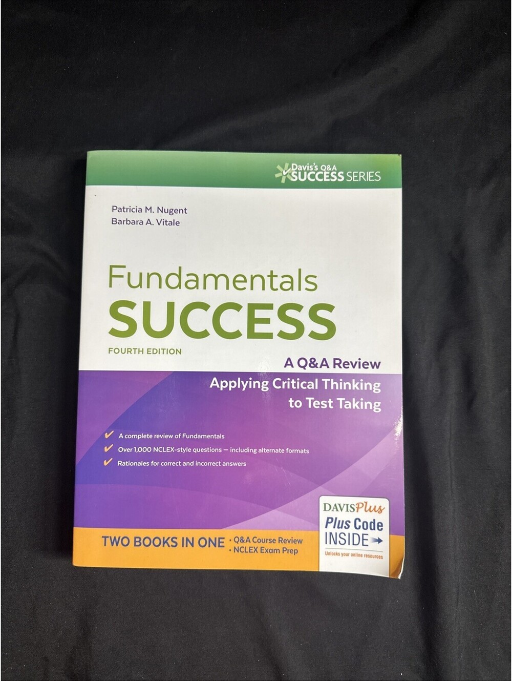 Fundamentals Success: A Q&A Review Applying Critical Thinking to Test - GOOD